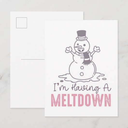 Ik heb een Meltdown - Grappig Snowman Design Briefkaart (Voorkant / Achterkant)