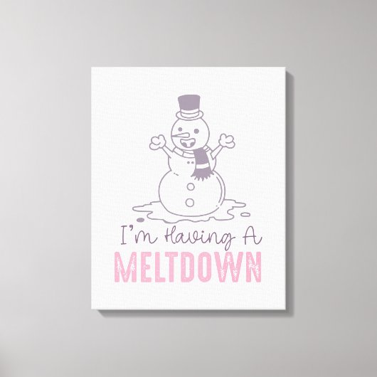 Ik heb een Meltdown - Grappig Snowman Design Canvas Afdruk (Voorkant)