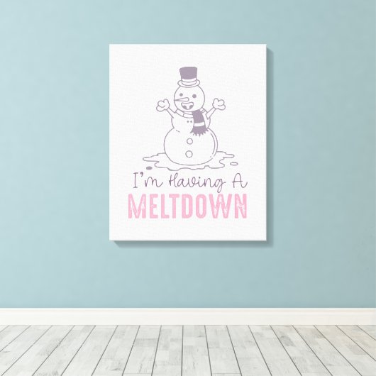 Ik heb een Meltdown - Grappig Snowman Design Canvas Afdruk (Insitu (Houten vloer))