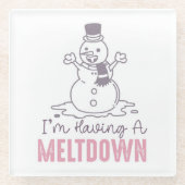 Ik heb een Meltdown - Grappig Snowman Design Glazen Onderzetter (Voorkant)