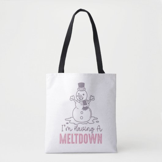 Ik heb een Meltdown - Grappig Snowman Design Tote Bag (Voorkant)