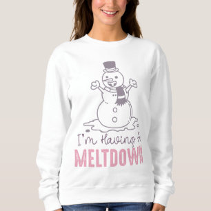Ik heb een Meltdown - Grappig Snowman Design Trui