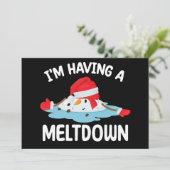 Ik heb een meltdown kerst sneeuwman sneeuw kaart (Staand voorkant)