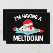 Ik heb een meltdown kerst sneeuwman sneeuw kaart (Voorkant / Achterkant)