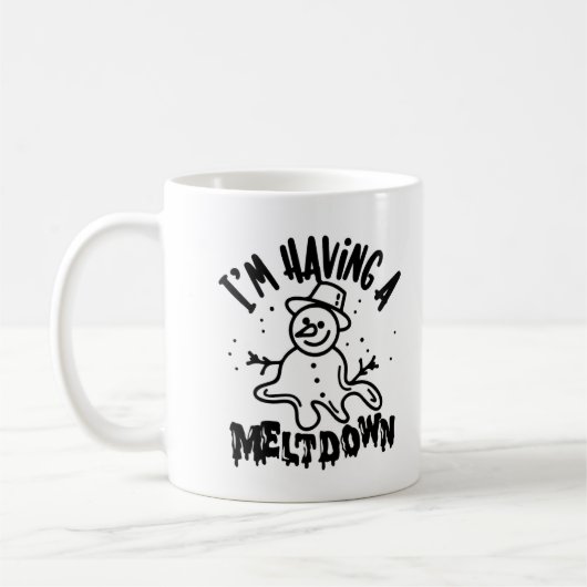 Ik heb een meltdown Mok (Links)