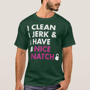 Ik heb een mooie Snatch Kettlebell. T-shirt