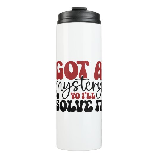 Ik heb een mysterie dat ik zal oplossen. thermosbeker (Voorkant)