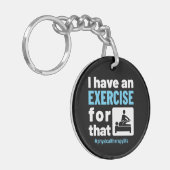 Ik heb een oefening voor die fysieke therapie PT Sleutelhanger (Voorkant Links)