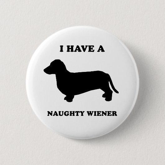 Ik heb een ondeugende vrouw ronde button 5,7 cm (Voorkant)