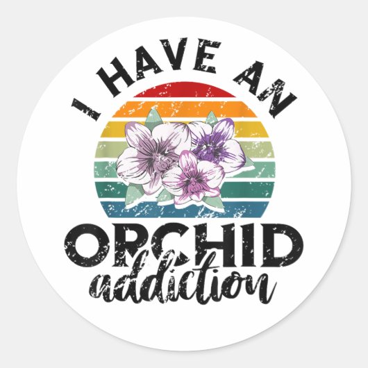 Ik heb een orchidee verslaving ronde sticker (Voorkant)