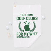 Ik heb een paar clubs voor mijn vrouw golfhanddoek (Insitu)