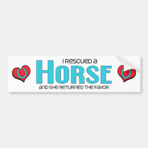 Ik heb een paard gered (Vrouw paard) Bumpersticker
