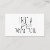 Ik heb een pasje van mijn leraar nodig. kaarten visitekaartje (Voorkant)