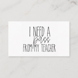 Ik heb een pasje van mijn leraar nodig. kaarten visitekaartje