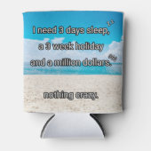 Ik heb een pauze nodig blikjeskoeler (Voorkant)