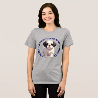 Ik heb een Pekingees puppy gekust Tri-Blend Shirt