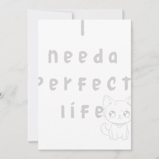 Ik heb een perfect leven nodig kaart (Voorkant)