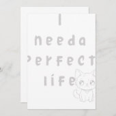 Ik heb een perfect leven nodig kaart (Voorkant / Achterkant)