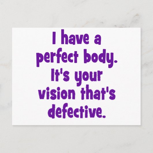 Ik heb een perfect lichaam. briefkaart (Voorkant)