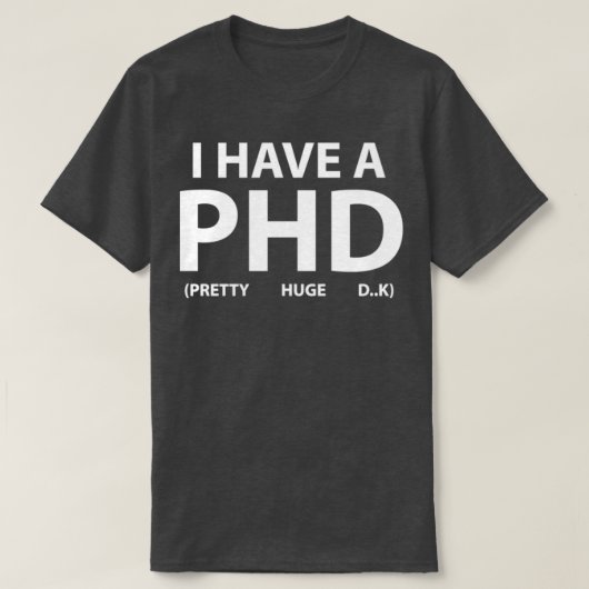 Ik heb een PHD 1 T-shirt (Design voorkant)