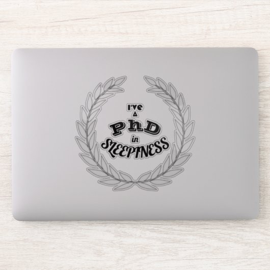 Ik heb een PhD in slaperigheid v2 Sticker (Computer)