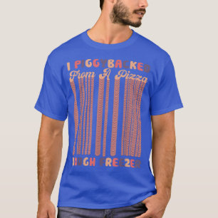Ik heb een pizza-deeg van een Pizza-deeg van een P T-shirt