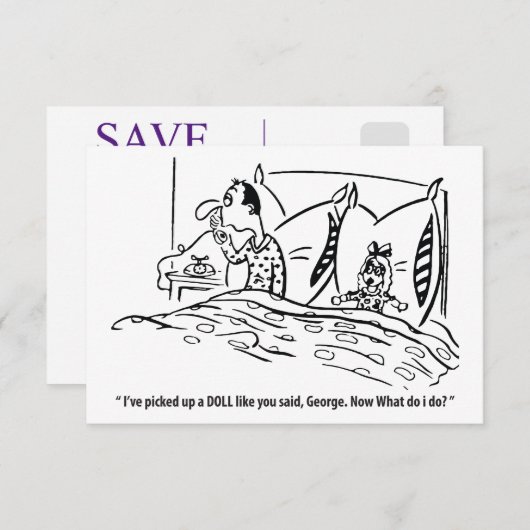 Ik heb een pop opgepikt zoals je zei, grappig save the date (Voorkant / Achterkant)