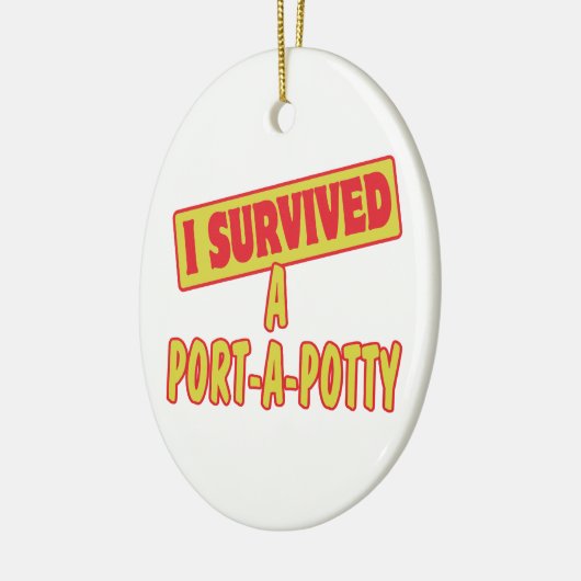 IK HEB EEN PORTA-A-POTTY OVERLEVEN KERAMISCH ORNAMENT (Links)