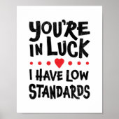 Ik heb een Poster met lage standaarden (Voorkant)