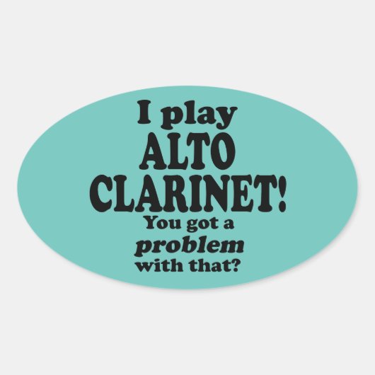Ik heb een probleem met die Alto Clarinet Oval Sti Ovale Sticker (Voorkant)