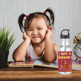 Ik heb een reden 2: Geweldige Waterfles