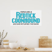 Ik heb een Redtick Coonhound gered (Vrouw Dog) Poster (Keuken)