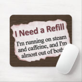 Ik heb een Refill Mousepad nodig Muismat (Met muis)