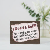 Ik heb een Refill nodig Briefkaart (Staand voorkant)