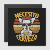 IK HEB EEN SCHATTIG CHIHUAHUA BIER NODIG (Voorkant / Achterkant)