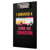 Ik heb een schoolbusconversie overleefd klembord (Links)