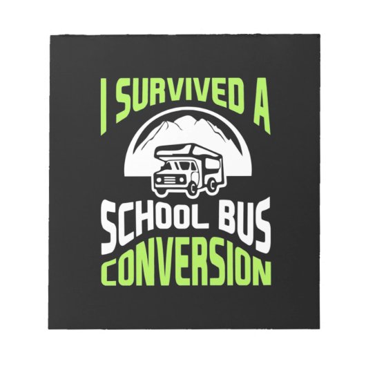 Ik heb een schoolbusconversie overleefd notitieblok (Voorkant)