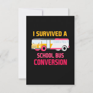 Ik heb een schoolbusconversie overleefd RSVP kaartje