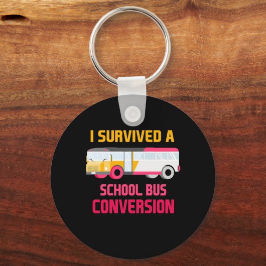 Ik heb een schoolbusconversie overleefd sleutelhanger (Voorkant)
