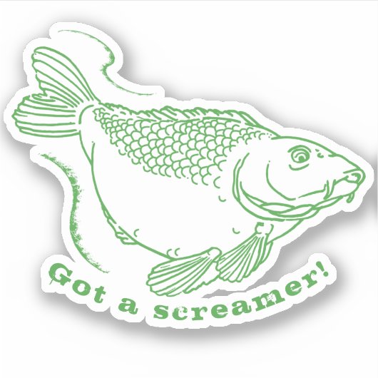 Ik heb een Screamer Funny Carp Gevist Quote Sticker (Voorkant)