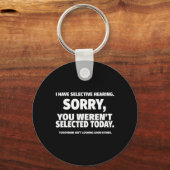 Ik heb een selectieve hoorzitting sleutelhanger (Voorkant)