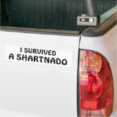 Ik heb een Shartnado overleefd! Bumpersticker (Op Truck)
