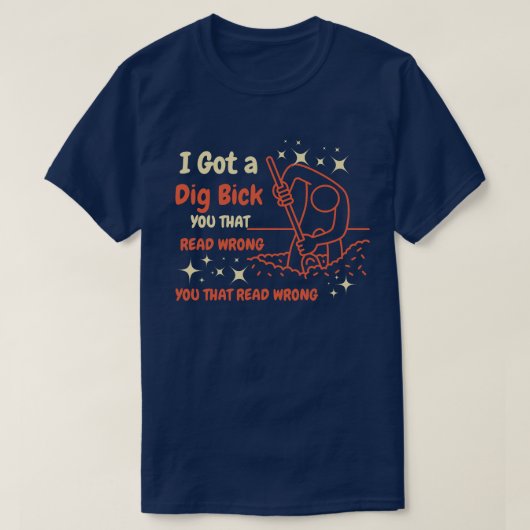Ik heb een Shirt van een grap, een grappig volwass (Design voorkant)