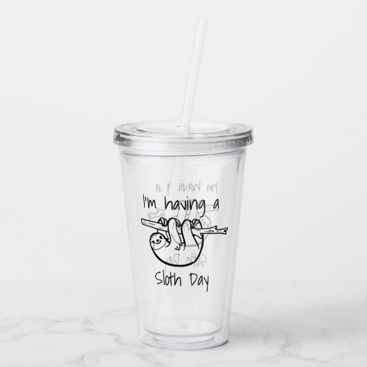 Ik heb een Sloth Day Acryl Drinkbeker (Achterkant)