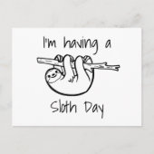 Ik heb een Sloth Day Briefkaart (Voorkant)