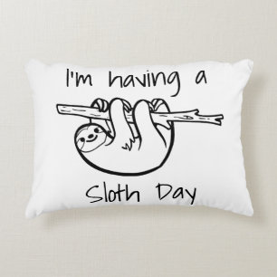 Ik heb een Sloth Day Decoratief Kussen