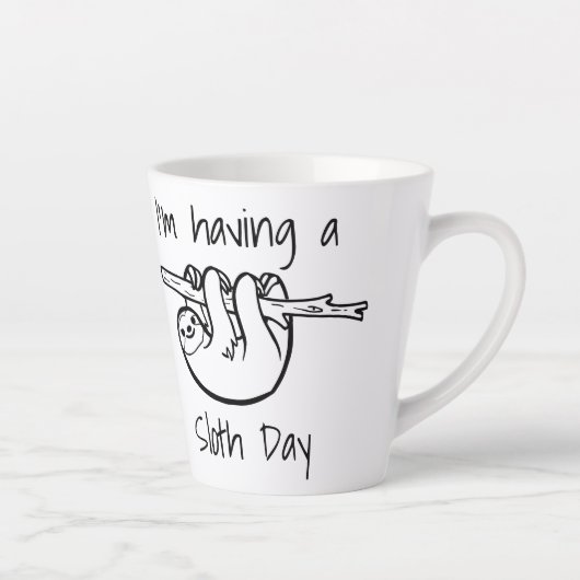 Ik heb een Sloth Day Latte Mok (Rechts)
