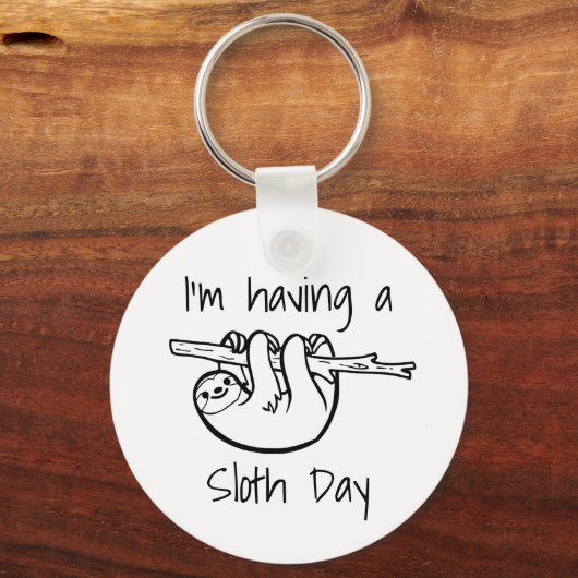 Ik heb een Sloth Day Sleutelhanger (Voorkant)