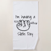 Ik heb een Sloth Day Strandlaken (Voorkant)