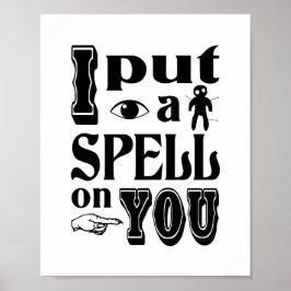 IK HEB EEN SPELL GESTELD OP JULLIE Funny Halloween Poster